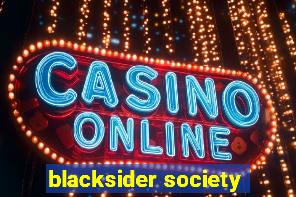 blacksider society